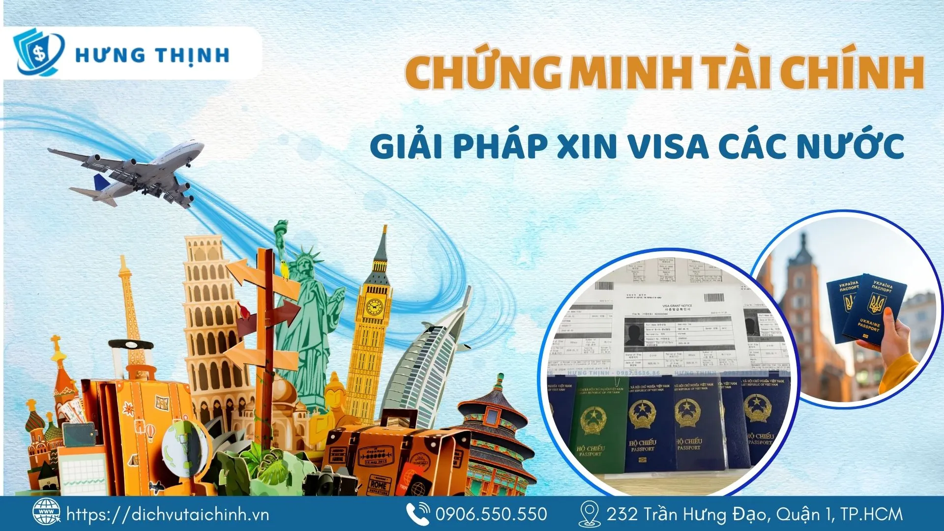 Dịch vụ chứng minh tài chính Hưng Thịnh Giải Pháp xin visa các nước