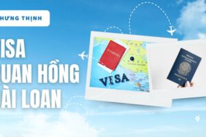 Visa Quan Hong Dai Loan La Gi