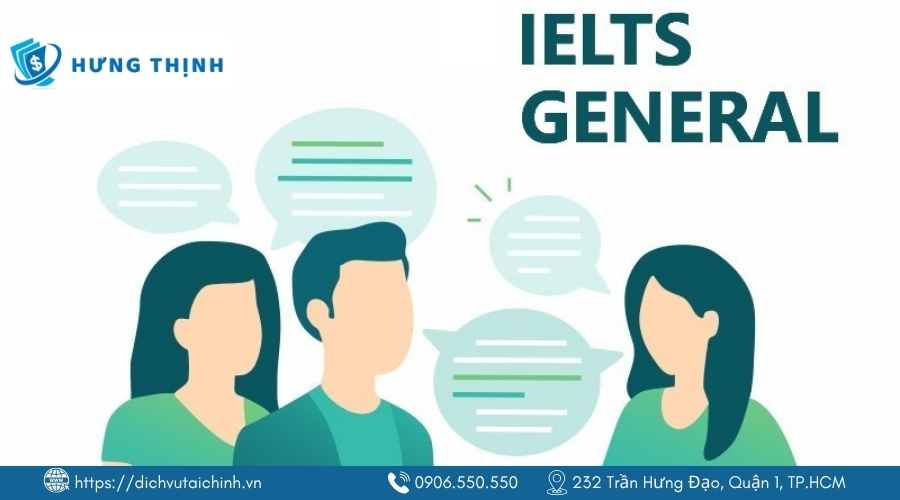 IELTS General dành cho người định cư, lao động, học nghề
