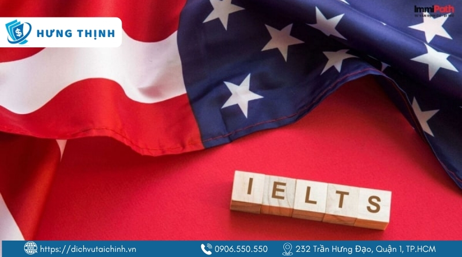 IELTS giúp đánh giá năng lực tiếng Anh khi định cư và làm việc tại Mỹ